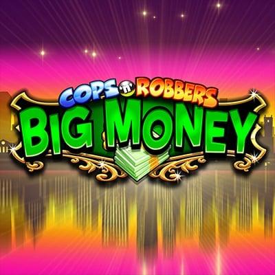 Cops 'n' Robbers Big Money thumbnail