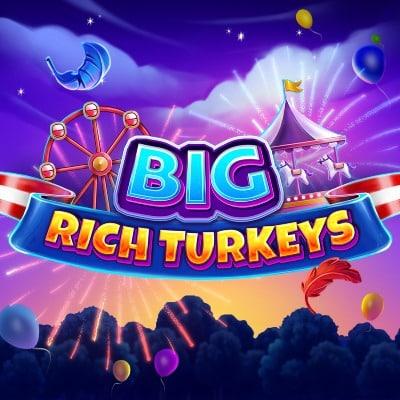 Big Rich Turkeys thumbnail