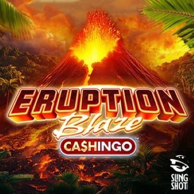 Eruption Blaze Cashingo thumbnail