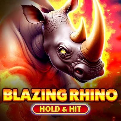 Blazing Rhino Hold Hit